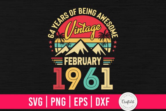 Vintage 1961 February 64th Birthday: A Designer's Review