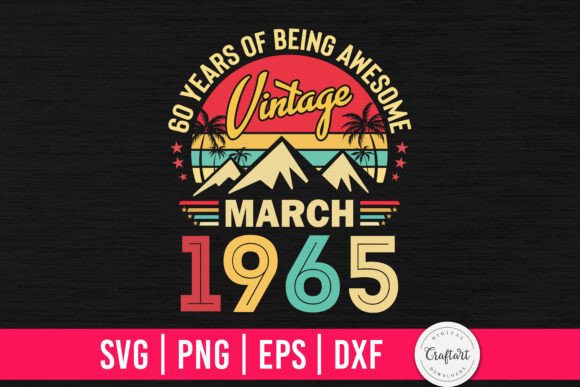 Vintage 1965 March 60th Birthday: A Designer's Review