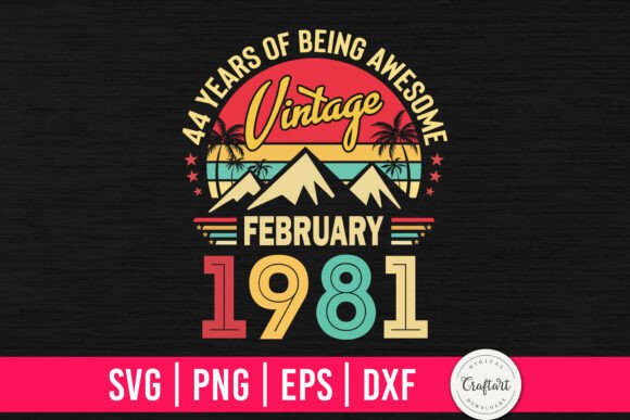 Vintage 1981 February 44th Birthday: A Designer's Review