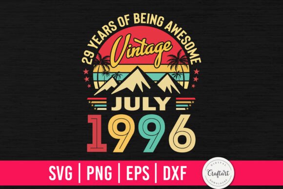 Vintage 1996 July 29th Birthday: A Designer's Review